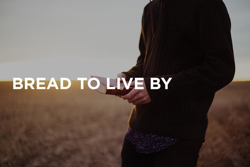 Bread to Live By