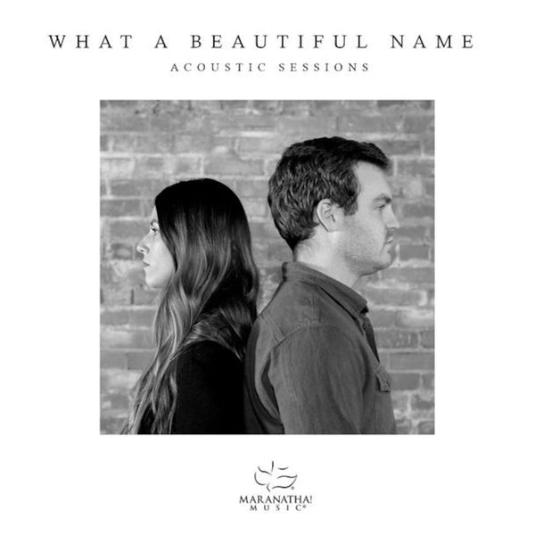 What A Beautiful Name - Acoustic