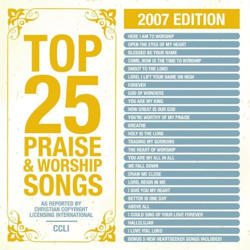 Top 25 Praise Songs 2007