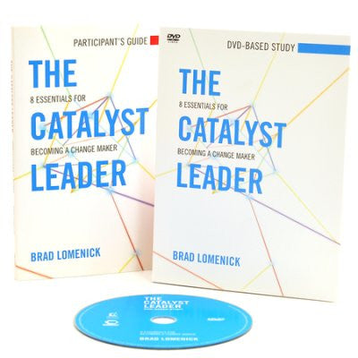 The Catalyst Leader: 8 Essentials for Becoming a Change Maker, DVD-Based Study Pack