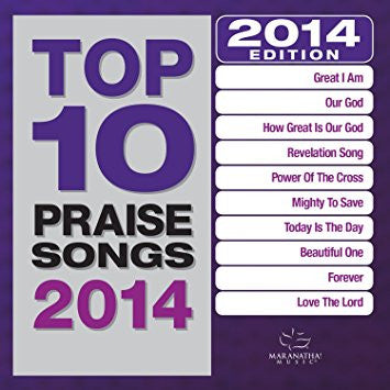 Top 10 Praise Songs 2014