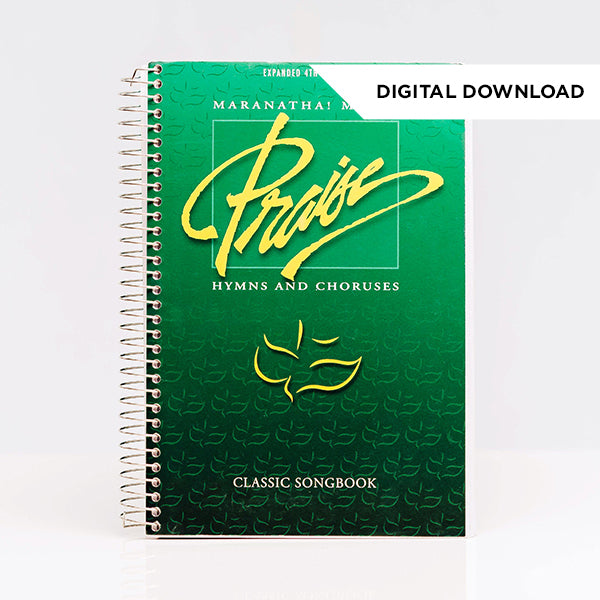 Praise Hymns & Choruses Songbook GREEN (Digital Download)