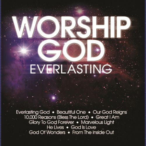 Worship God: Everlasting