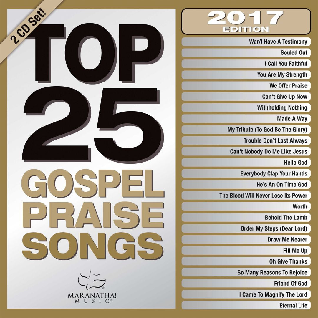 Top 25 Gospel Praise Songs 2017