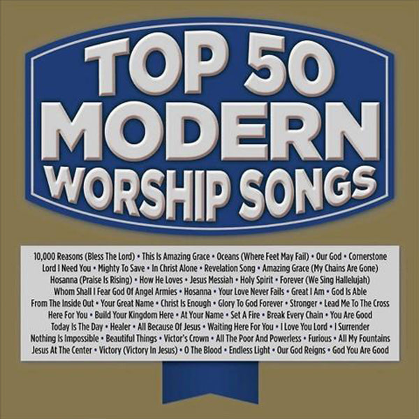 Top 50 Modern Worship Songs 2015