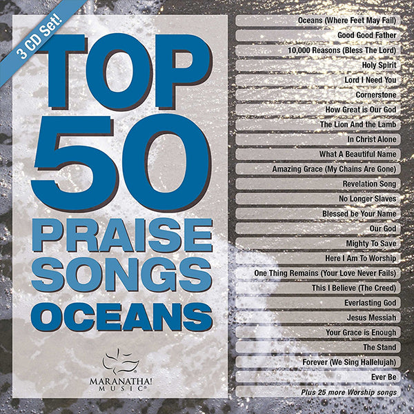 Top 50 Praise Songs: Oceans